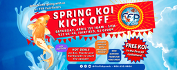 [SPRING-KOI-KICK OFF-2023-1-1] Spring Koi Kick Off- Fairfield, NJ