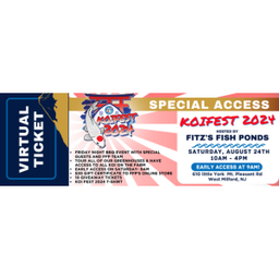 [KOIFEST2024- SPECIAL-ACCESS-TICKET] Koi Fest 2024- Special Access Ticket
