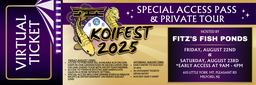 [Koi-Fest-2025-Special-Access-and-Private-Tour-Ticket] Koi Fest 2025 – Special Access &amp; Private Tour Ticket